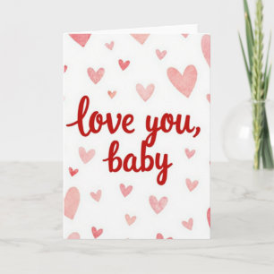 Love You Baby Sweet Hearts Card