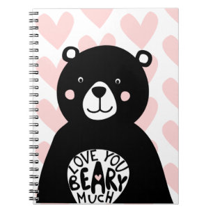 Love you Beary Much Cute Bear Girly Pink Heart Notebook