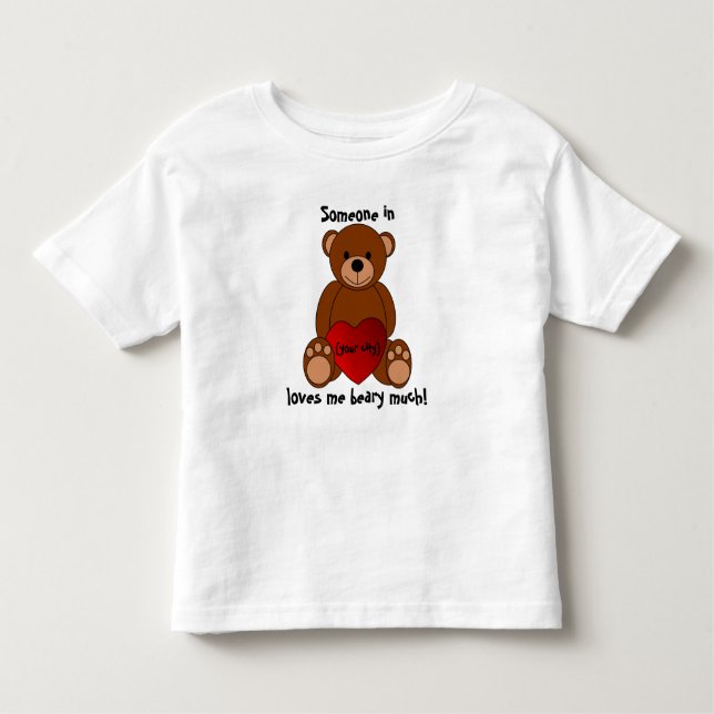 "Love You Beary Much" Toddler T-Shirt (Front)