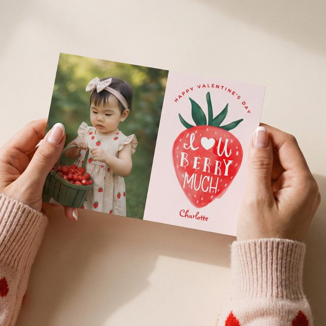 Love You Berry Much Strawberry Valentine's Photo Holiday Card (Love You Berry Much Strawberry Valentine's Photo Holiday Card)