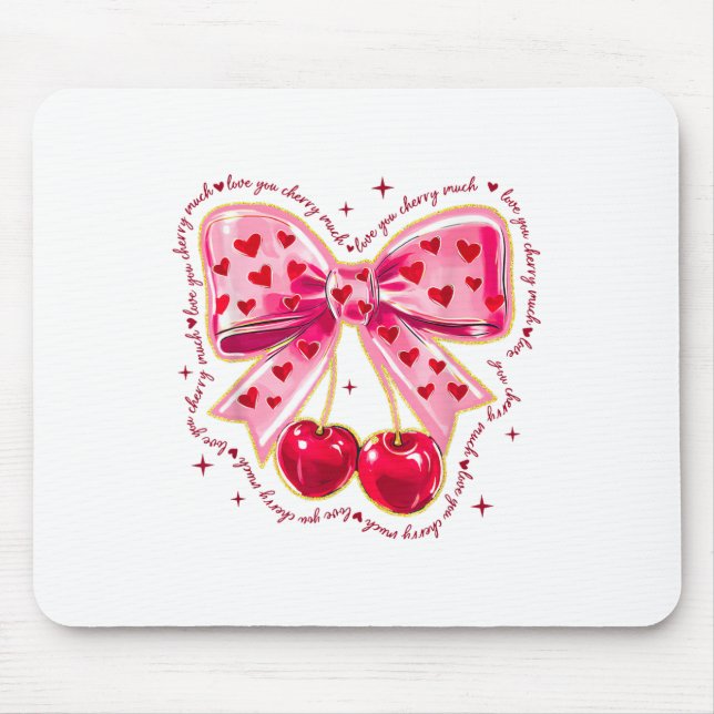Love You Cherry Much Coquette Bow Heart Valentines Mouse Pad (Front)