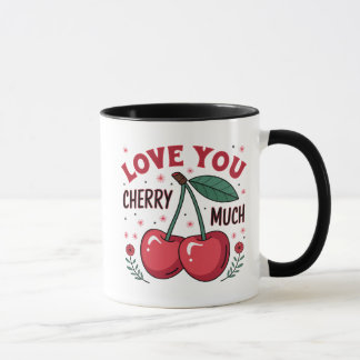 Love You Cherry Much Mug