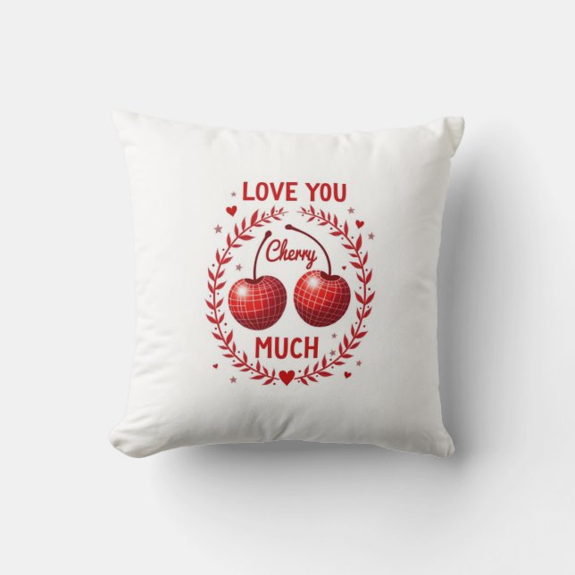 Love You Cherry Much Pillow (Front)
