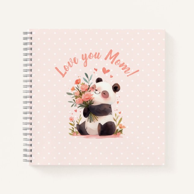Love You Cute Panda Mothers Day Gift Notebook (Front)