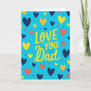 Love You Dad Awesome Card
