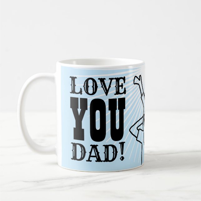 Love You Dad Quote Typography Cartoon Fathers Day Coffee Mug (Left)
