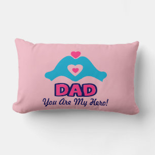 ❤↷Love You Dad, You are My Hero Fabulous Lumbar Cushion