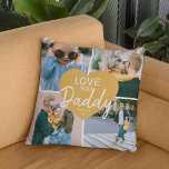 Love You 'Daddy' Custom Photo Collage Heart Throw Cushion<br><div class="desc">Cute modern pillow for that special somone to let them know you love them. Featuring a 4 photo collage template, a centered trendy yellow heart that can be changed to any color with the text 'LOVE YOU' Daddy and name/s. This pillow makes the perfect gift for dads, grandpas, uncles, brothers...</div>