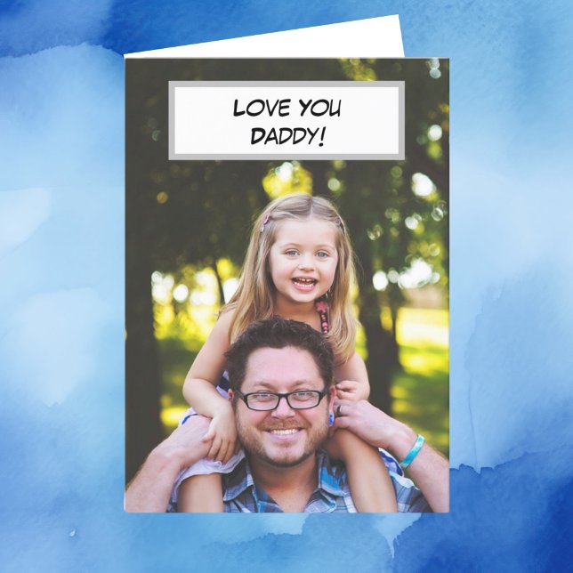 Love You Daddy | Father and Child's Photo Card (Creator Uploaded)