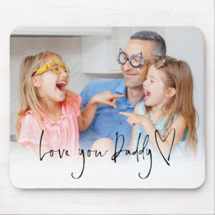Love You Daddy Script Name Informal Photo Overlay Mouse Pad