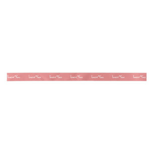 Love You Dusty Rose Ribbon Satin Ribbon