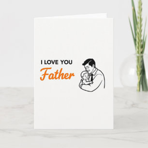 Love You Father Simple Art Card
