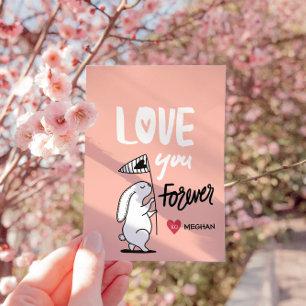 Love You Forever Cute Bunny Valentines Card