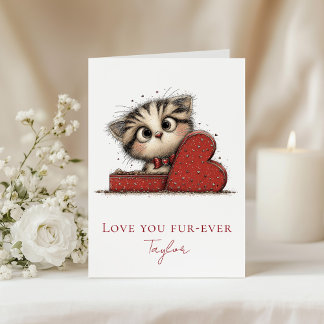 Love You Fur-Ever Funny Cat Valentine Folded Card