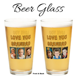 Love you Grandad 6 photos orange beer Glass