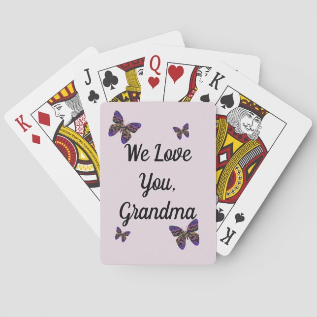 Love You Grandma Beautiful Butterflies Playing Cards (Back)