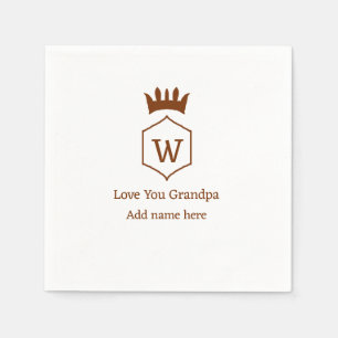 Love you grandpa crown add name details brown squa napkin