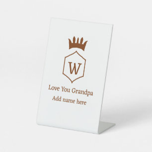 Love you grandpa crown add name details brown squa pedestal sign