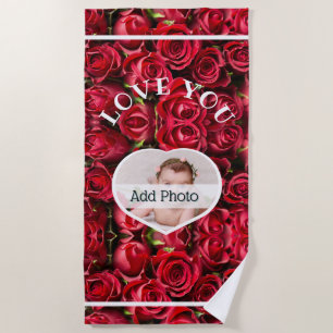 Love You Heart Photo Red Roses Modern Script Cute Beach Towel