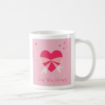 "Love you Honey" Mug