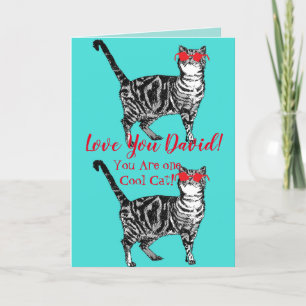 Love You Husband's Name Cool Tabby Cat Funny Card