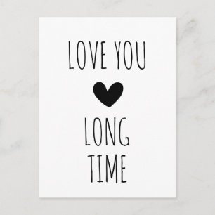 Love You Long Time Typography Heart Postcard