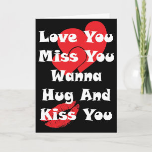 Love You Miss You Card