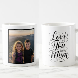 Love You Mom 1 Photo Keepsake Coffee Mug