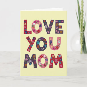 Love You Mom Art Floral Card