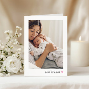 Love You, Mom   Photo and Any Color Heart Card