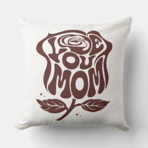 Love You Mom Rose Typography Cushion