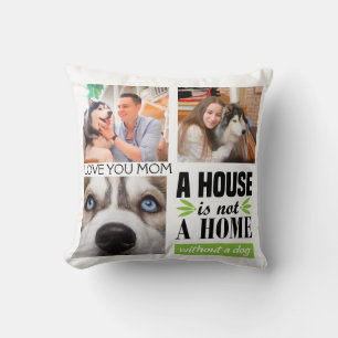 Love you Mom three photos and dog quote Cushion