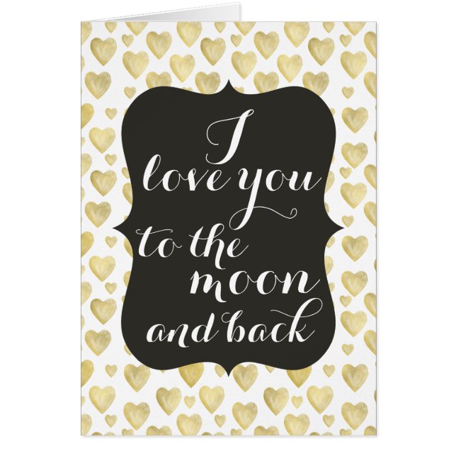 Love You Moon and Back Gold Watercolor Hearts (Front)