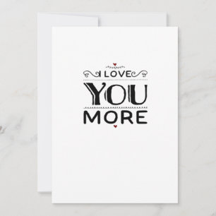 Love You More Artistic Design Style  Holiday Card