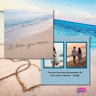 Love You More Coastal Beach Photo Collage Card