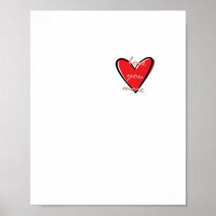 Love You More Creative Minimal Style  Poster