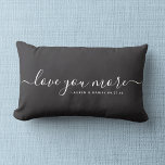 Love you More Custom Name Valentine's Day Newlywed Lumbar Cushion<br><div class="desc">Celebrate your love with this chic and romantic throw pillow featuring the date you met in an ivory handwritten script lettering on charcoal grey. Personalise this custom design with your own names. This would make the perfect gift for a newlywed couple, engagement, anniversary, Valentine's Day, weddings, bridal showers, and much...</div>