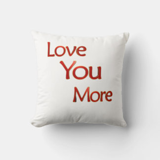 Love You More Elegant Love Design  Cushion