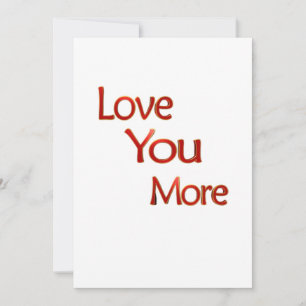 Love You More Elegant Love Design  Holiday Card