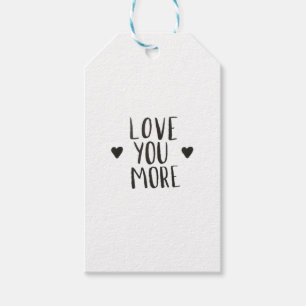 Love You More Elegant Style Design  Gift Tags