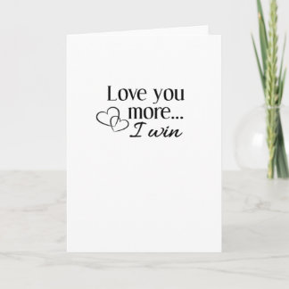 Love You More Heartfelt Minimal Design Card