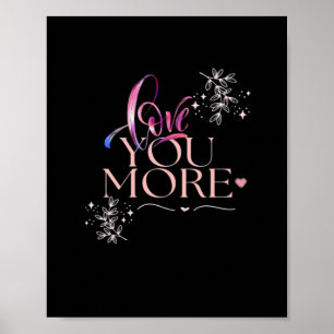 Love You More Minimal Design  Poster