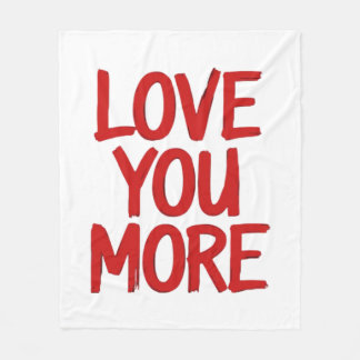 Love You More Minimal Heartfelt Design Fleece Blanket