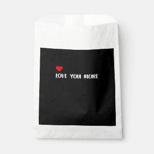Love You More Minimalist Love Quote  Favour Bags