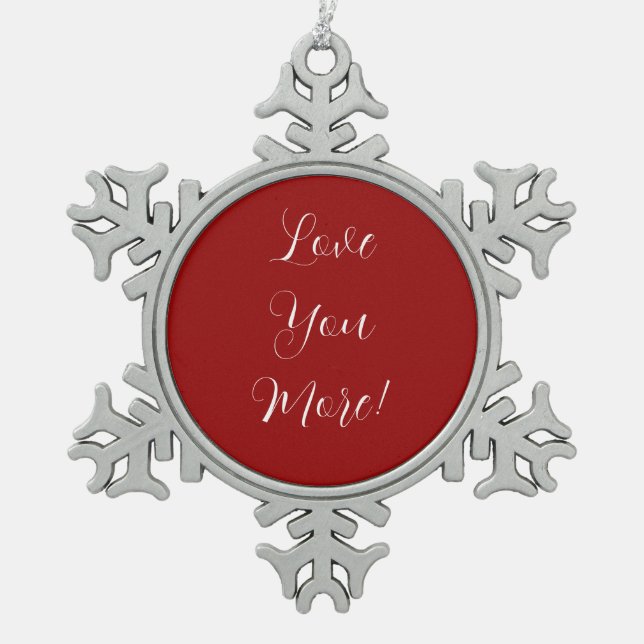 Love You More Ornament 2022 (Front)