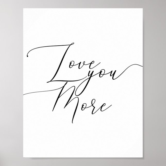 Love You More Poster (Front)