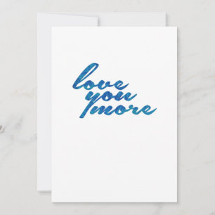 Love You More Refined Aesthetic Holiday Card