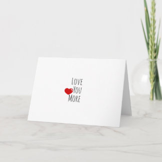 Love You More Refined Aesthetic Style Card
