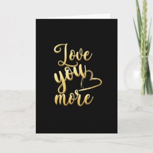 Love You More Soft Modern Style  Card