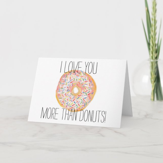 Love You More Than Doughnuts Card (Front)